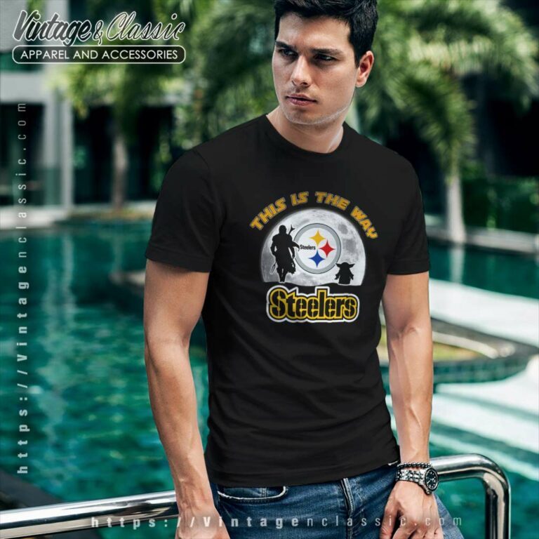 Pittsburgh Steelers This Is The Way Nfl tshirt Pittsburgh Steelers This Is The Way Nfl tshirt