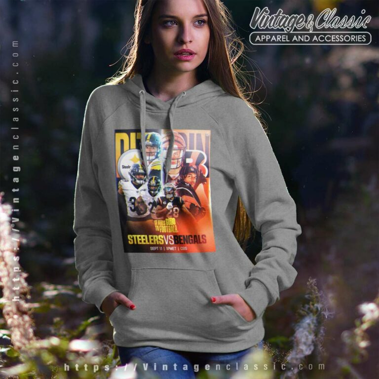 Pittsburgh Steelers Vs Cincinnati Bengals It Feels Good To Football Hoodie Pittsburgh Steelers Vs Cincinnati Bengals It Feels Good To Football Hoodie