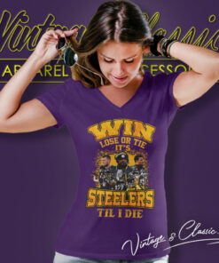 Pittsburgh Steelers Win Lose Or Tie Shirt 5 Pittsburgh Steelers Win Lose Or Tie V Neck TShirt