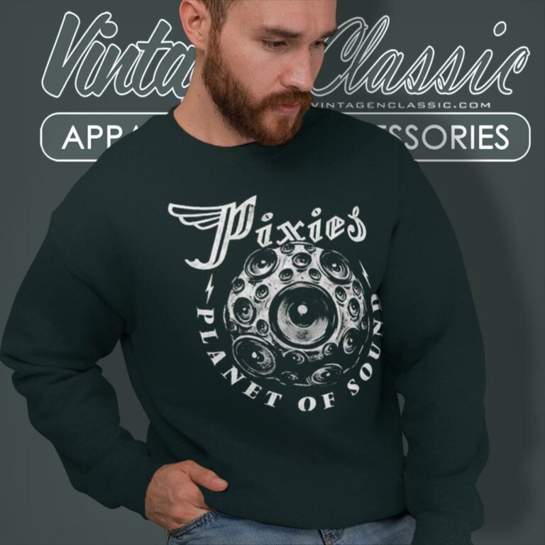 Pixies Planet Of Sound Sweatshirt Pixies Planet Of Sound Sweatshirt