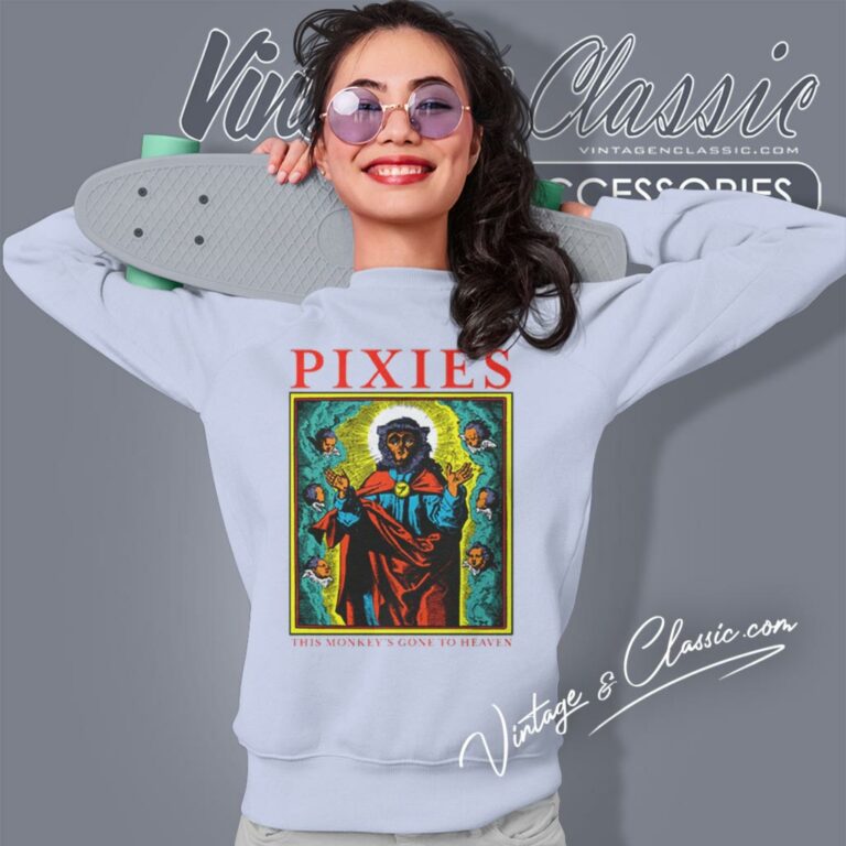 Pixies Shirt The Monkey Gone To Heaven Sweatshirt Pixies Shirt The Monkey Gone To Heaven Sweatshirt