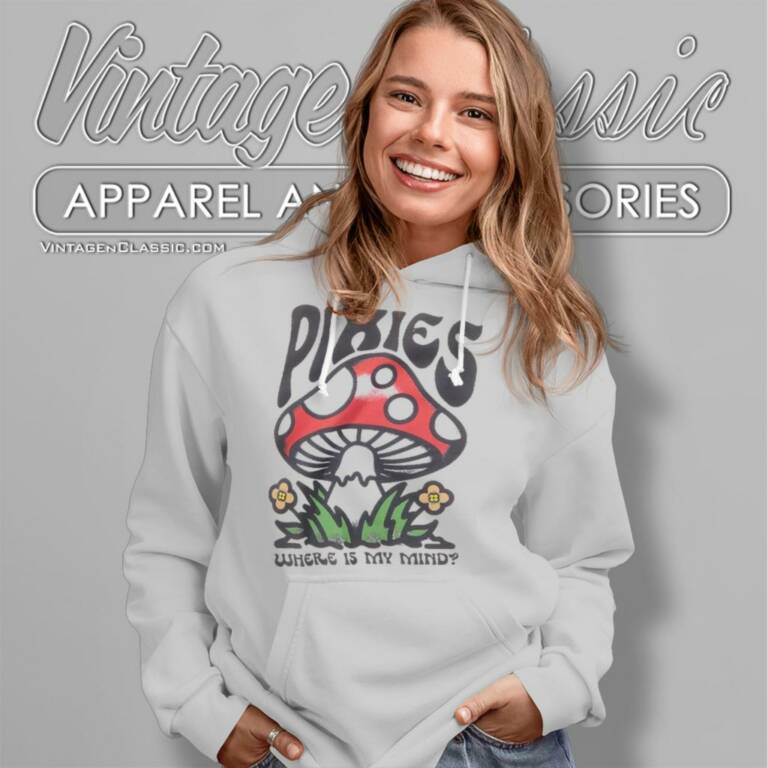 Pixies Where Is My Mind Mushroom Hoodie Pixies Where Is My Mind Mushroom Hoodie
