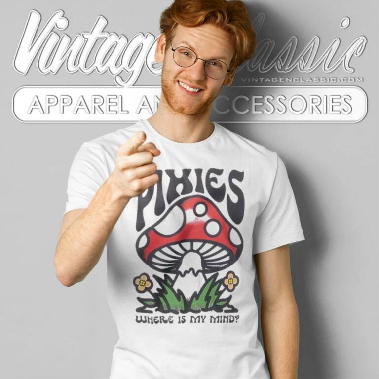 Pixies Where Is My Mind Mushroom T Shirt Pixies Where Is My Mind Mushroom T Shirt