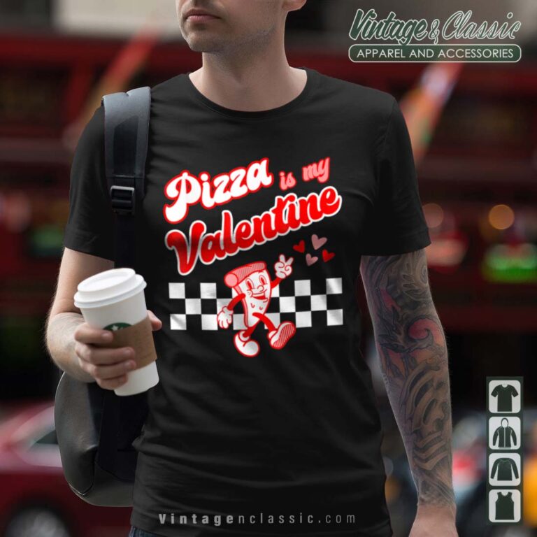 Pizza Is My Valentine Checkerboard Shirt Pizza Is My Valentine Checkerboard Shirt