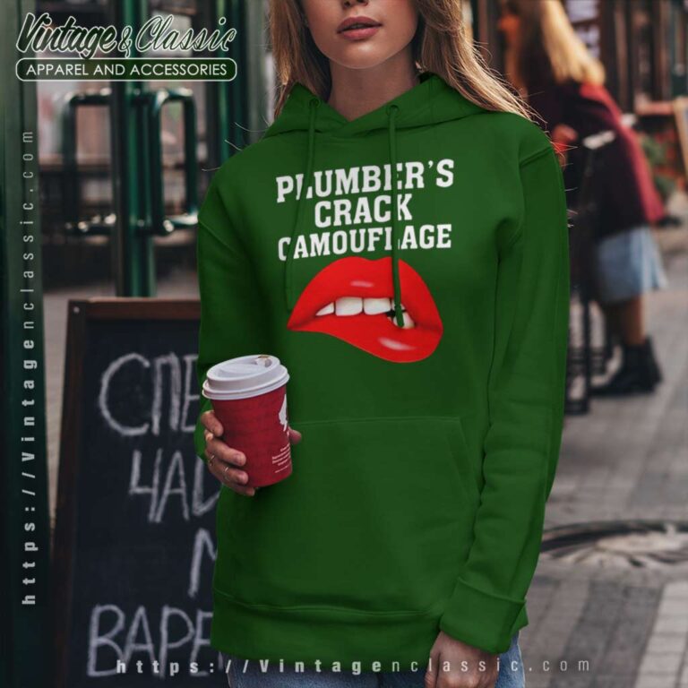 Plumbers Crack Camouflage Hoodie Plumbers Crack Camouflage Hoodie