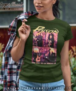 Poison Shirt Look What The Cat Dragged In Women TShirt