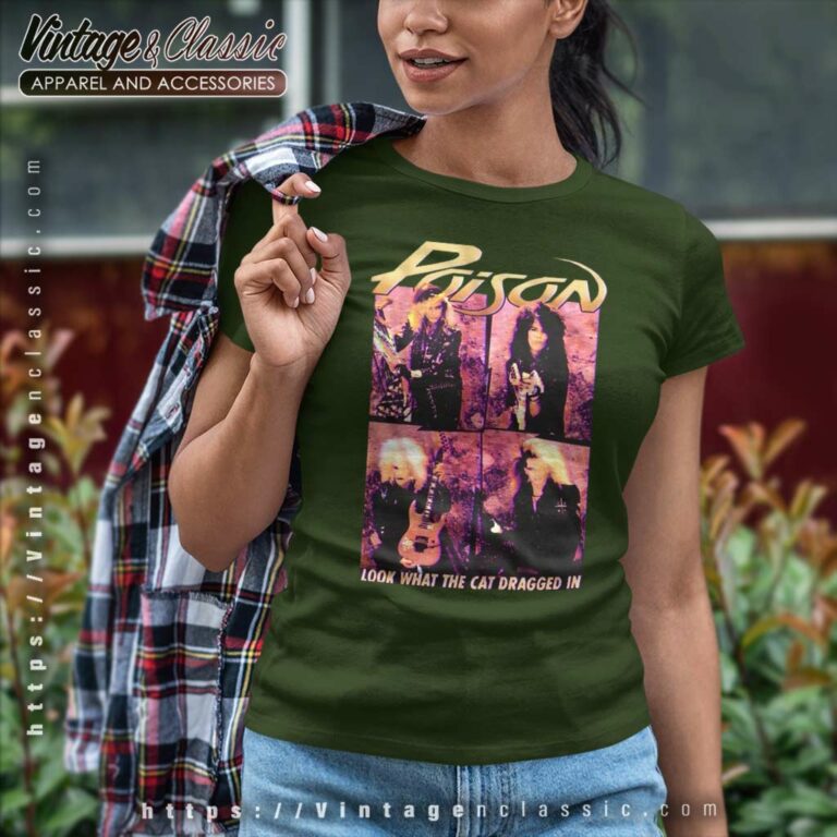 Poison Shirt Look What The Cat Dragged In Women TShirt Poison Shirt Look What The Cat Dragged In Women TShirt