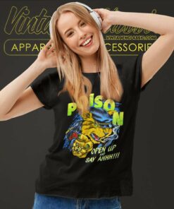 Poison Shirt Open Up And Say Ahh Women TShirt