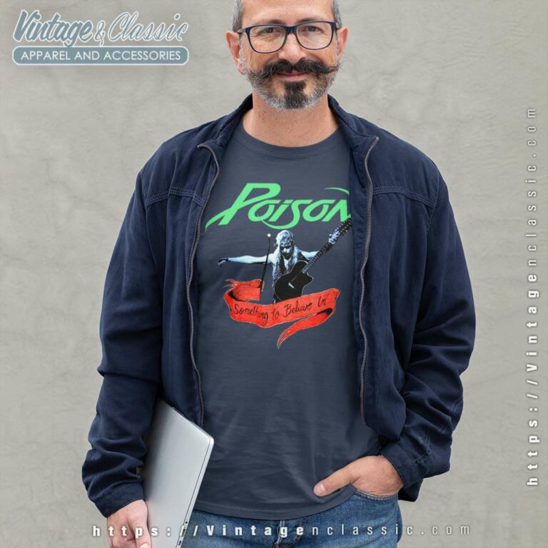 Poison Shirt Something To Believe In Long Sleeve Tee Poison Shirt Something To Believe In Long Sleeve Tee