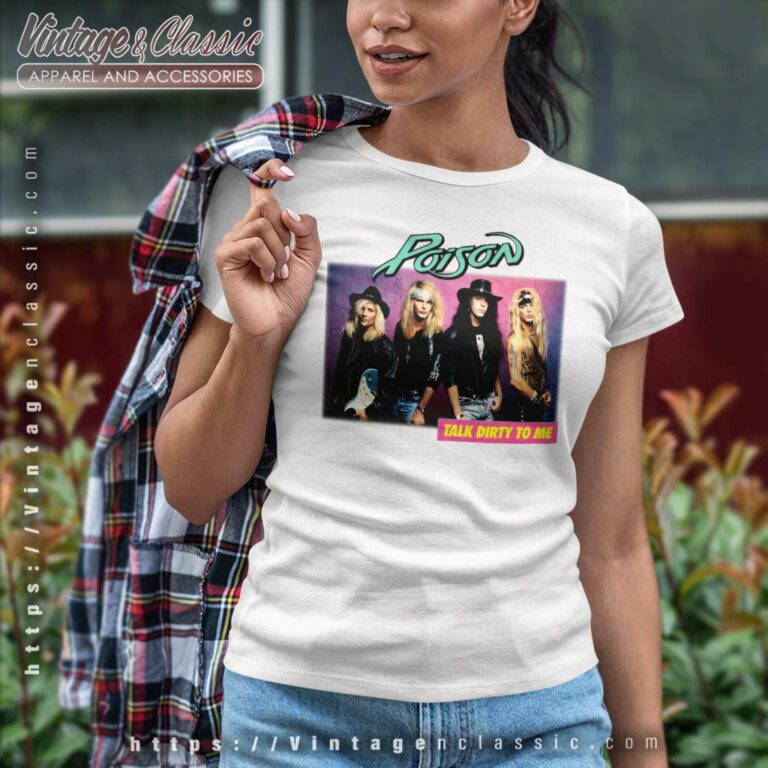 Poison Shirt Talk Dirty To Me Women TShirt Poison Shirt Talk Dirty To Me Women TShirt