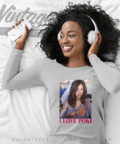 Pokimane Open Shirt I Love Pokimane Long Sleeve Tee