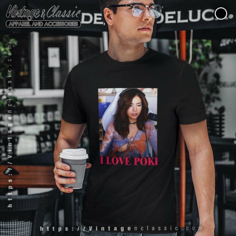 Pokimane Open Shirt I Love Pokimane T Shirt Pokimane Open Shirt I Love Pokimane T Shirt