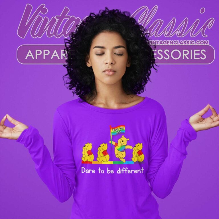 Pooh Kiss My Ass Dare To Be Different Long Sleeve Tee Pooh Kiss My Ass Dare To Be Different Long Sleeve Tee