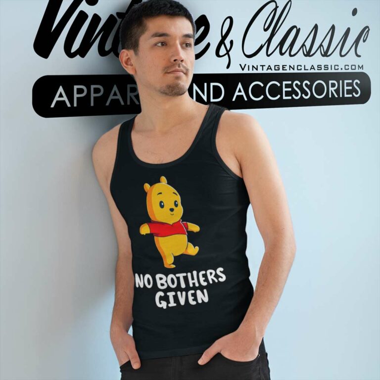 Pooh No Bothers Given Tank Top Racerback Pooh No Bothers Given Tank Top Racerback