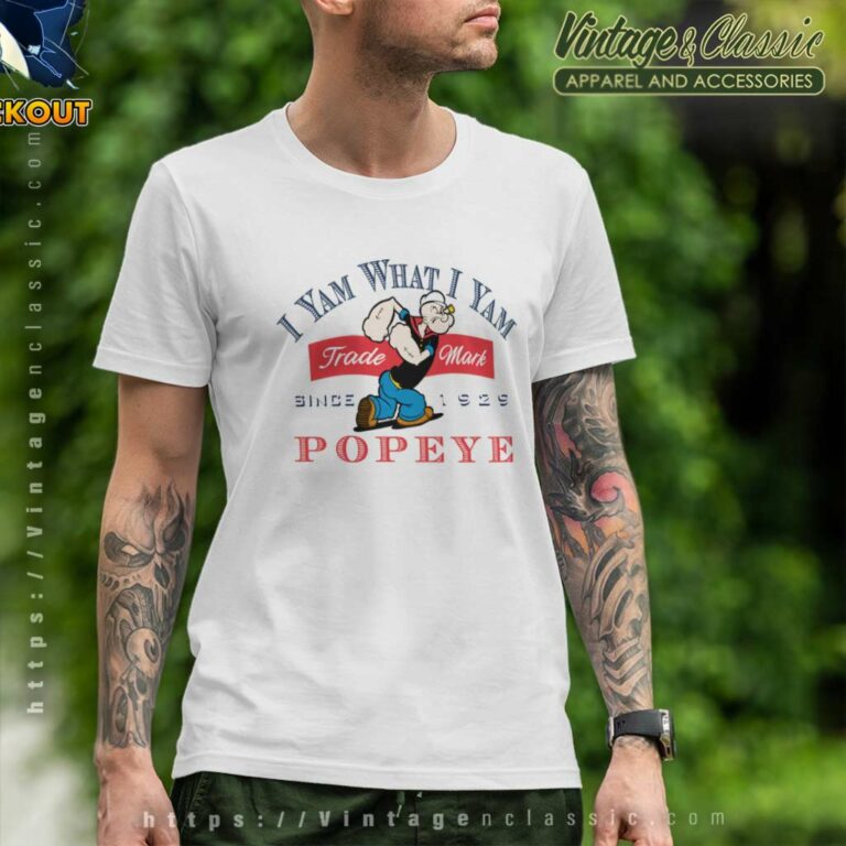 Popeye Shirt I Yam What I Yam T Shirt Popeye Shirt I Yam What I Yam T Shirt