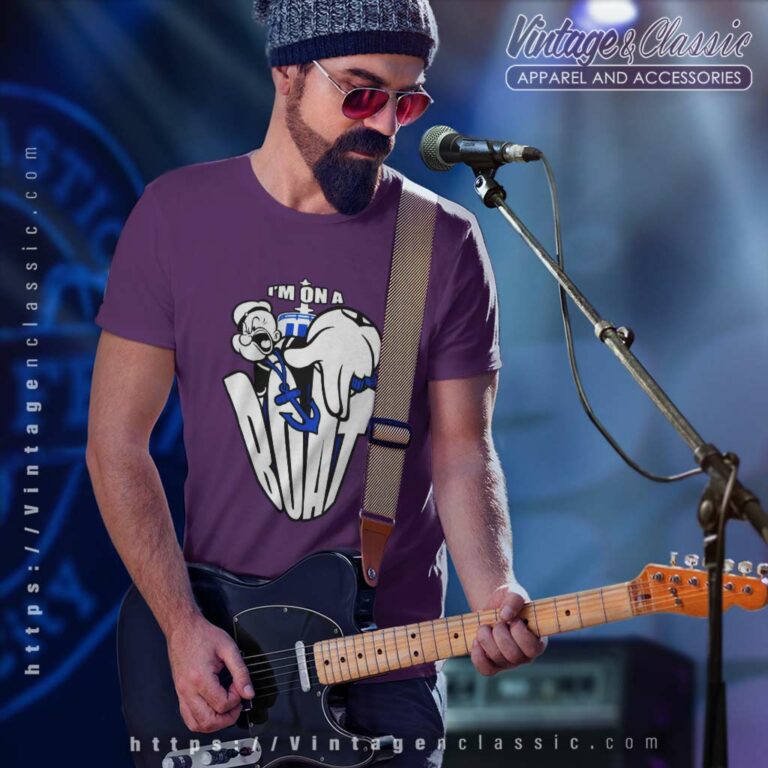 Popeye Shirt Im On A Boat T Shirt Popeye Shirt Im On A Boat T Shirt