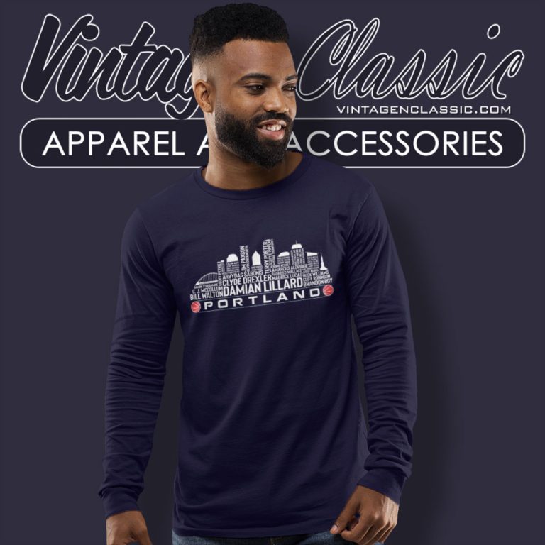 Portland Basketball Team All Time Legends Shirt Portland City Skyline Long Sleeve Tee Portland Basketball Team All Time Legends Shirt Portland City Skyline Long Sleeve Tee