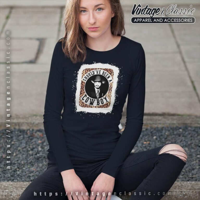 Post Malone Shirt Should Been A Cowboy Long Sleeve Tee Post Malone Shirt Should Been A Cowboy Long Sleeve Tee