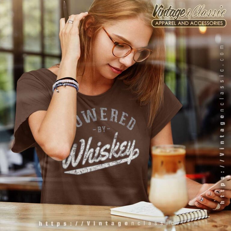 Powered By Whiskey Women TShirt Powered By Whiskey Women TShirt