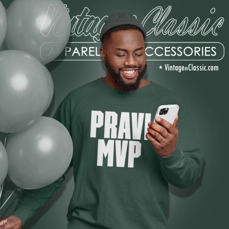 Pravi Mvp Shirt Dallas Mavericks Basketball Team Wearing Sweatshirt Pravi Mvp Shirt Dallas Mavericks Basketball Team Wearing Sweatshirt