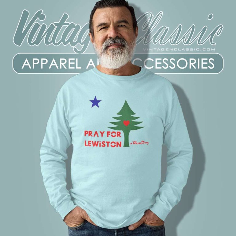 Pray For Lewiston Maine Shirt Maine Strong Long Sleeve Tee Pray For Lewiston Maine Shirt Maine Strong Long Sleeve Tee