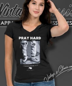 Pray Hard 1 Thessalonians 5 17 Grunge Ripped Jeans V Neck TShirt