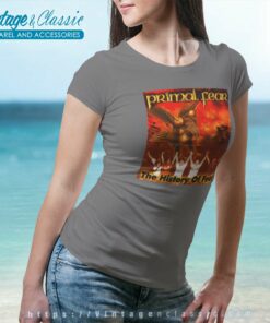 Primal Fear Shirt The History Of Fear Women TShirt