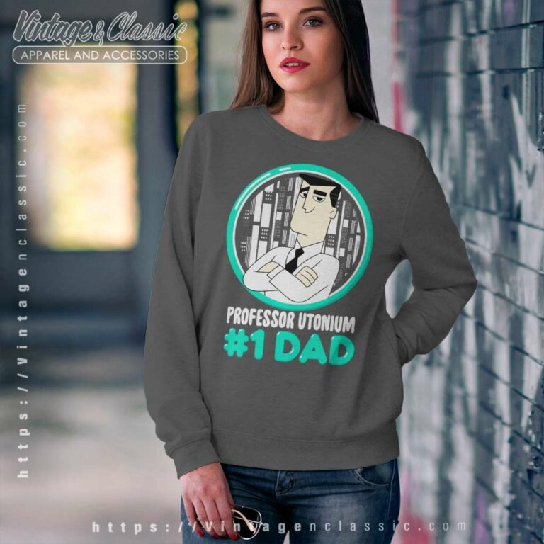 Professor Utonium 1 Dad Sweatshirt Professor Utonium 1 Dad Sweatshirt