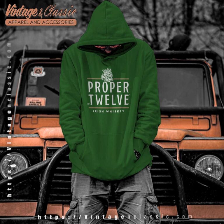Proper Twelve Irish Whiskey Hoodie Proper Twelve Irish Whiskey Hoodie