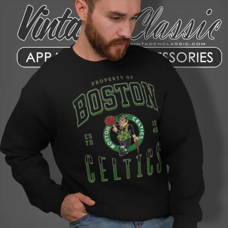 Property Of Boston Celtic 1946 Sweatshirt Property Of Boston Celtic 1946 Sweatshirt