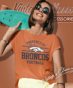 Property Of Denver Bronco Football Nfl Logo Women TShirt
