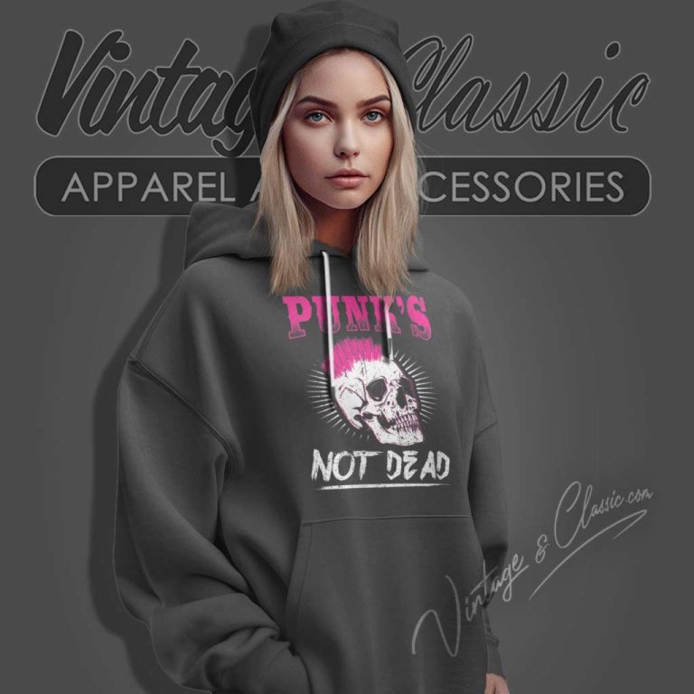 Punk Is Not Dead Punker Rock Music Hoodie Punk Is Not Dead Punker Rock Music Hoodie