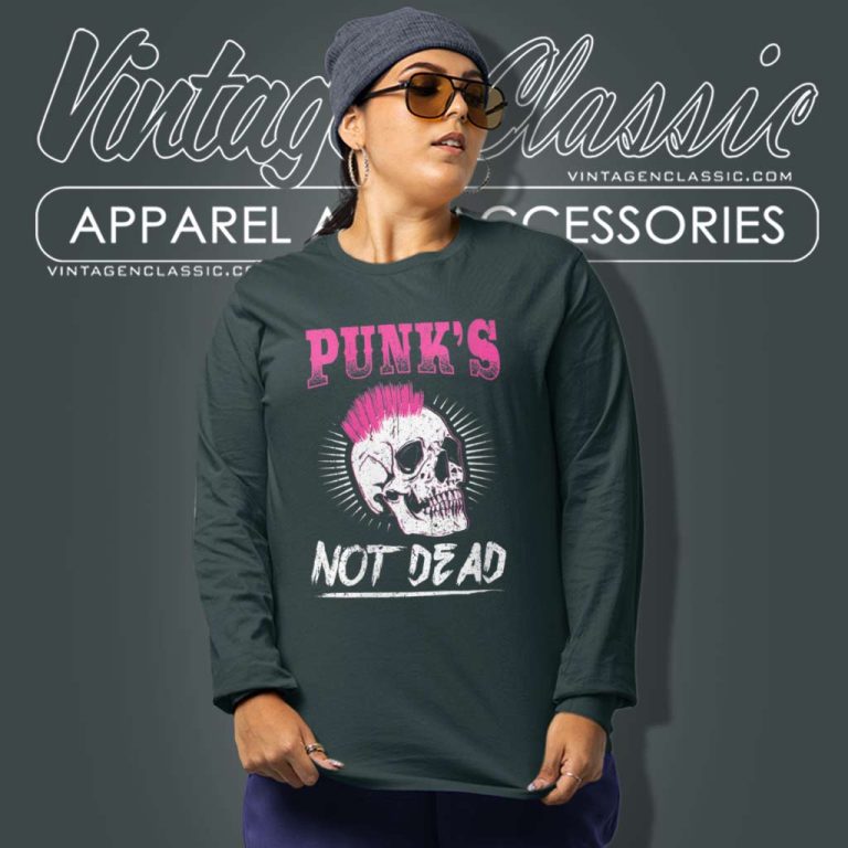 Punk Is Not Dead Punker Rock Music Long Sleeve Tee Punk Is Not Dead Punker Rock Music Long Sleeve Tee