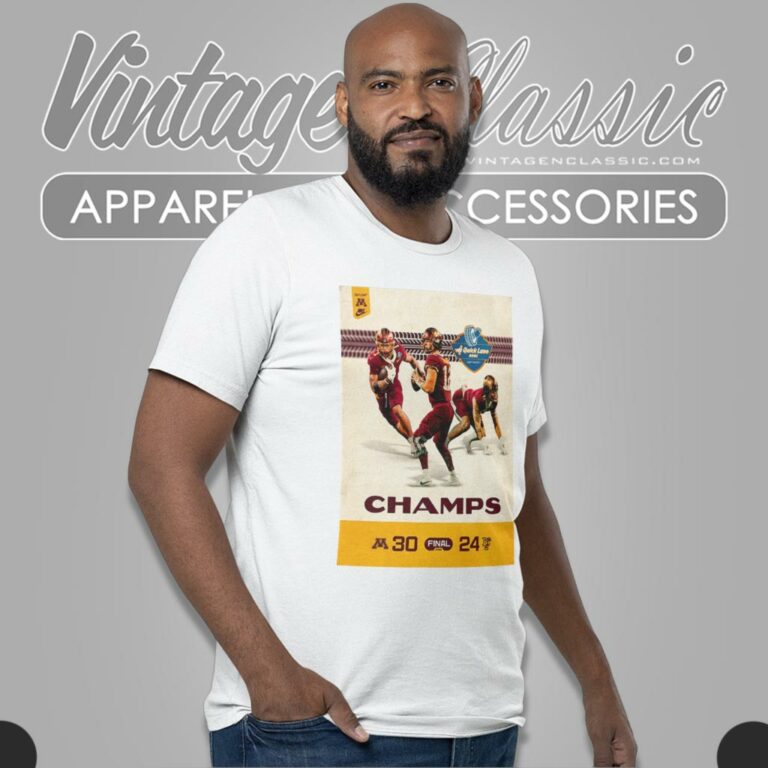 Quick Lane Bowl Minnesota Golden Gophers Champs Poster 2023 T Shirt Quick Lane Bowl Minnesota Golden Gophers Champs Poster 2023 T Shirt