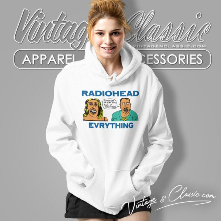 Radiohead Everything Radiohead Everything Hoodie Radiohead Everything Radiohead Everything Hoodie