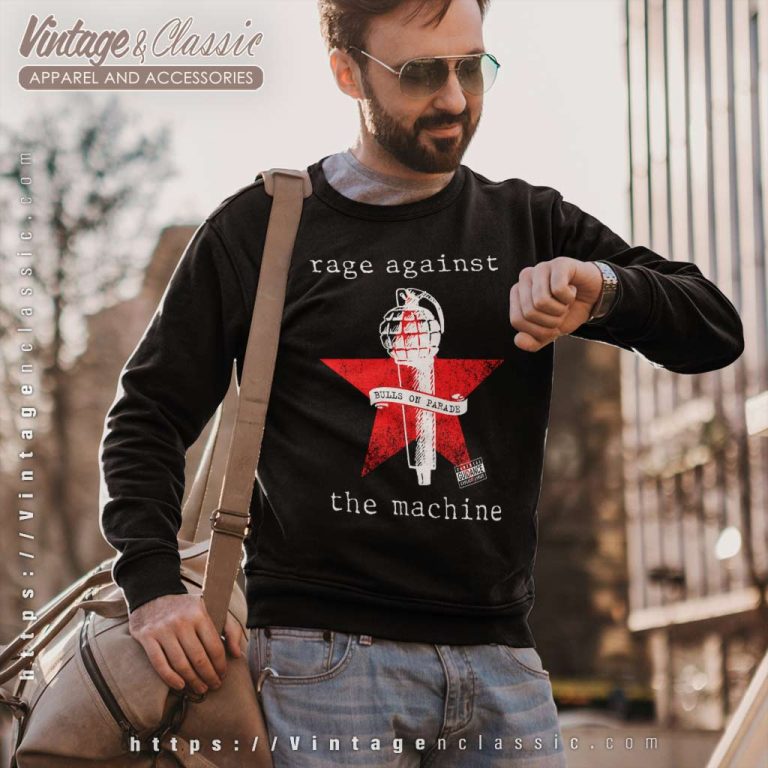 Rage Against The Machine Shirt Bulls On Parade Sweatshirt Rage Against The Machine Shirt Bulls On Parade Sweatshirt
