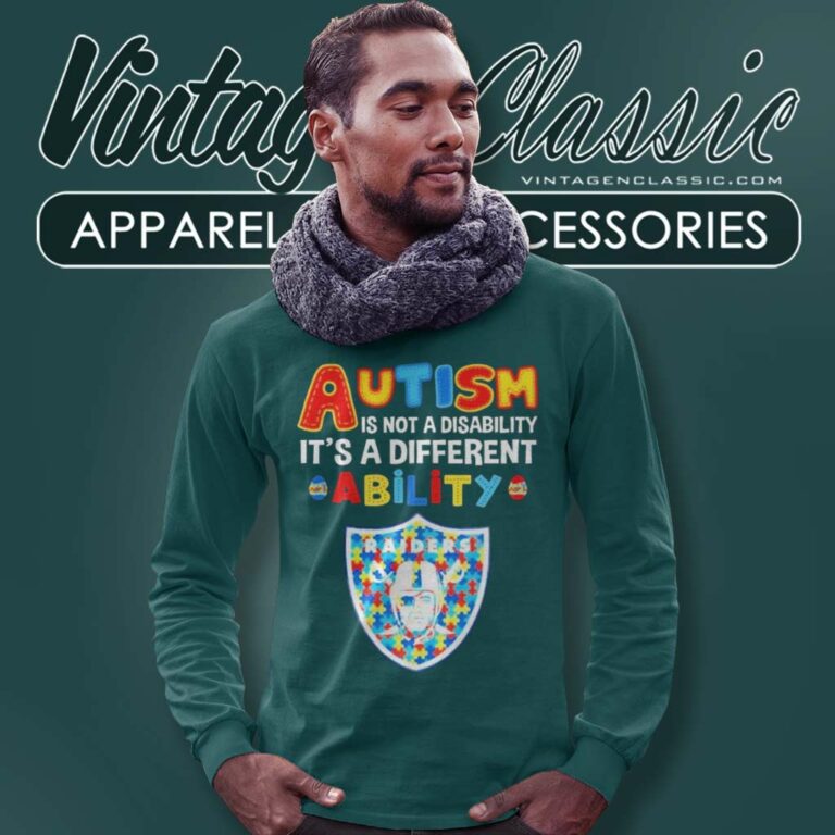 Raiders Autism Is Not A Disability Nfl Long Sleeve Tee Raiders Autism Is Not A Disability Nfl Long Sleeve Tee