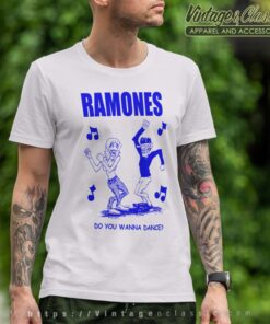 Ramones Shirt Do You Wanna Dance T Shirt