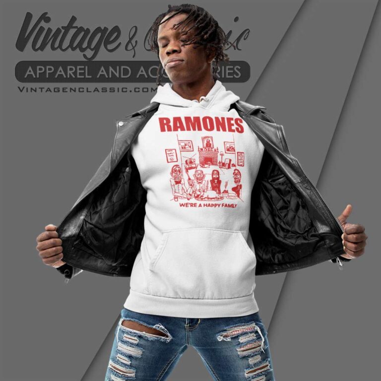 Ramones Shirt We Re A Happy Family Tour Hoodie Ramones Shirt We Re A Happy Family Tour Hoodie