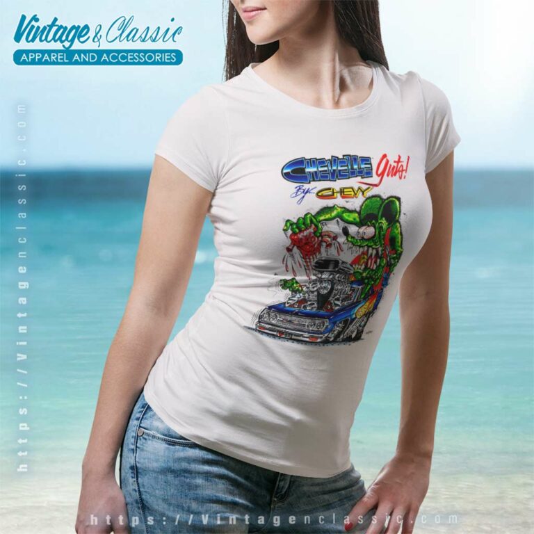 Rat Fink Chevelle Guts Women TShirt Rat Fink Chevelle Guts Women TShirt