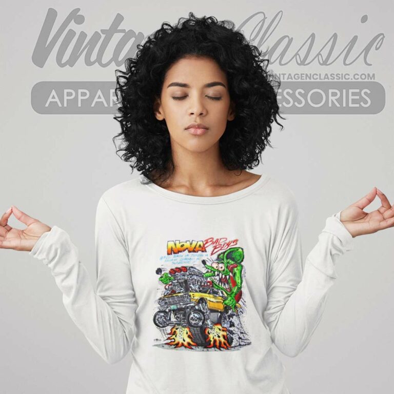 Rat Fink Shirt In A Early Nova Long Sleeve Tee Rat Fink Shirt In A Early Nova Long Sleeve Tee