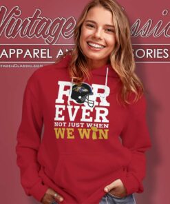 Raven Forever Not Just When We Win Nfl Baltimore Hoodie