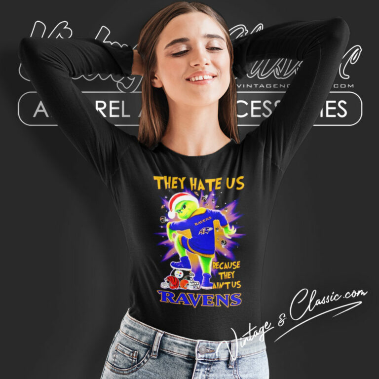 Ravens Grinch They Hate Us Because They Aint Us Long Sleeve Tee Ravens Grinch They Hate Us Because They Aint Us Long Sleeve Tee