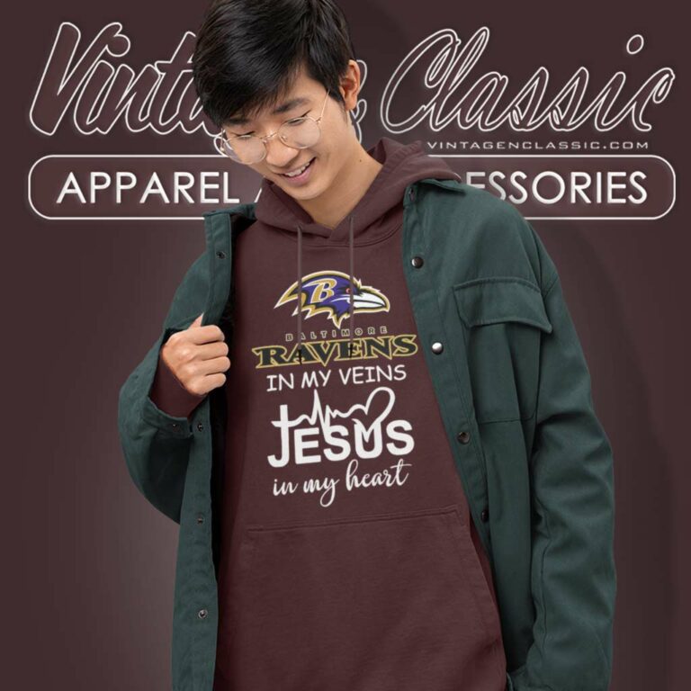 Ravens In My Veins Jesus In My Heart Ravens In My Veins Jesus In My Heart Hoodie Ravens In My Veins Jesus In My Heart Ravens In My Veins Jesus In My Heart Hoodie