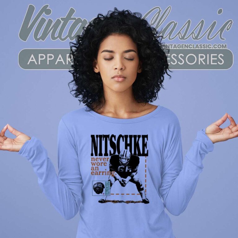 Ray Nitschke Never Wore An Ring Sweatshirt Ray Nitschke Never Wore An Ring Sweatshirt