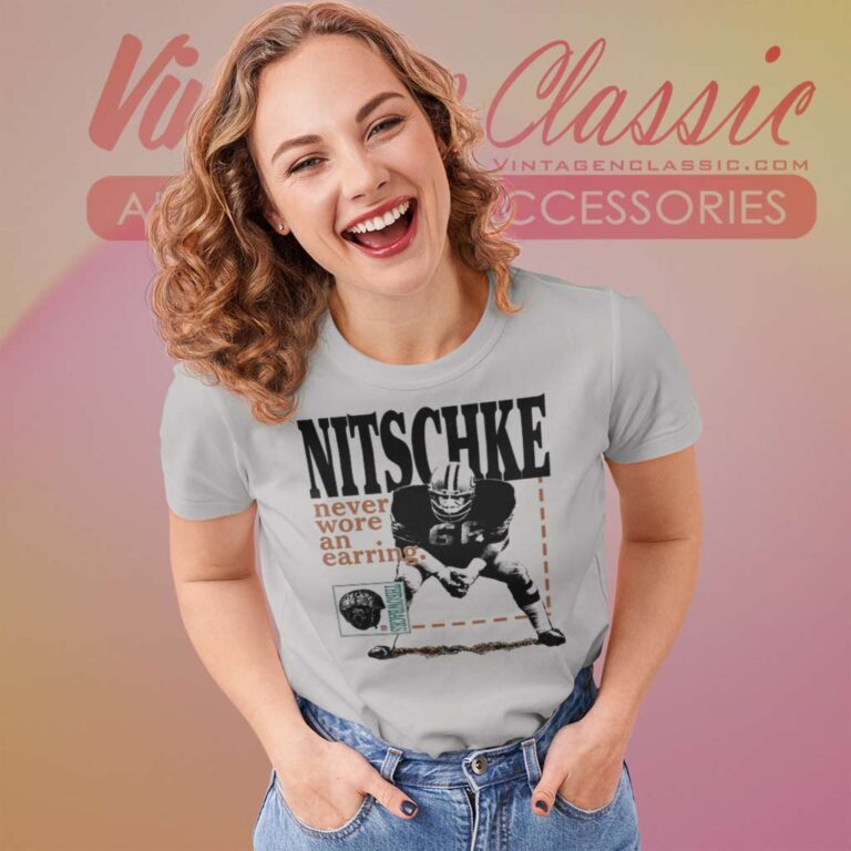 Ray Nitschke Never Wore An Ring Women TShirt Ray Nitschke Never Wore An Ring Women TShirt