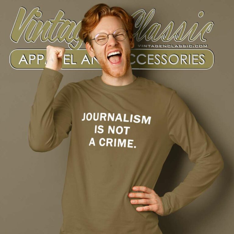 Raygun Shirt Raygun Journalism Is Not A Crime Long Sleeve Tee Raygun Shirt Raygun Journalism Is Not A Crime Long Sleeve Tee
