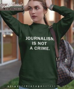Raygun Shirt Raygun Journalism Is Not A Crime Sweatshirt