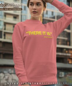 Raygun Shirt There It Is David Eickholt Sweatshirt