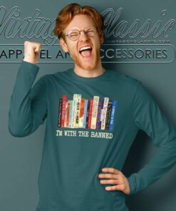 Read Banned Books Shirt Im With The Banned Books Long Sleeve Tee